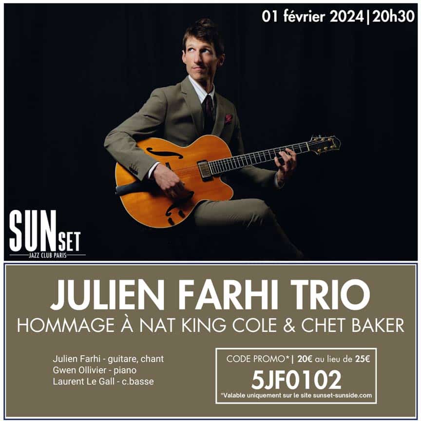 Julien Farhi Trio - Concert au Sunset
